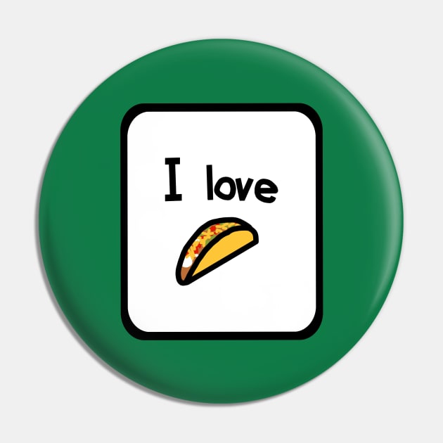 Framed I Love Tacos Pin by ellenhenryart