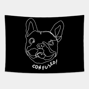 Dog saying Confused! ( white) ,brafdesign Tapestry