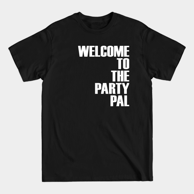 Discover Welcoming Committee - Die Hard - T-Shirt