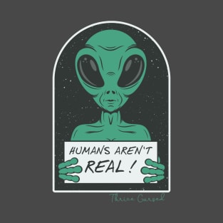 Humans Aren't Real, Thrice Cursed T-Shirt