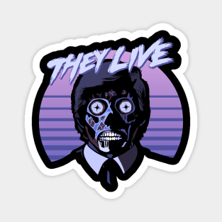 They Live! Obey, Consume, Buy, Sleep, No Thought and Watch TV. Magnet