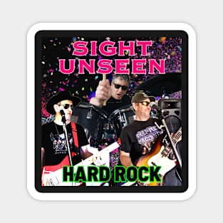 Sight Unseen Hard Rock Band Pt 9 Magnet