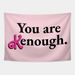 You are Kenough - Tie Dye Tapestry