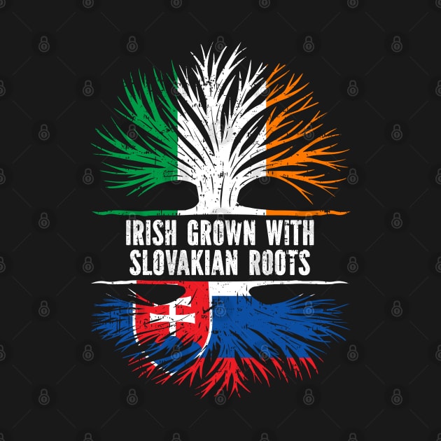 Irish Grown With Slovakian Roots Ireland Flag by silvercoin