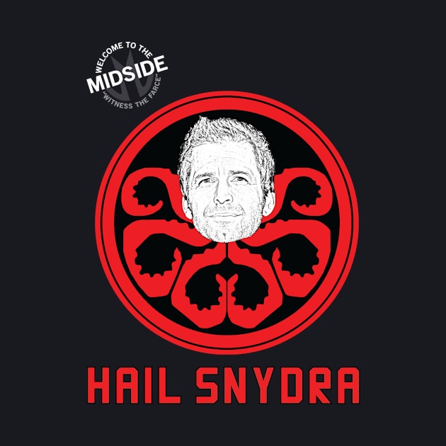 Hail Snydra by TheMidside