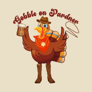 Thanksgiving Turkey-Cowboy western Style Funny T-Shirt