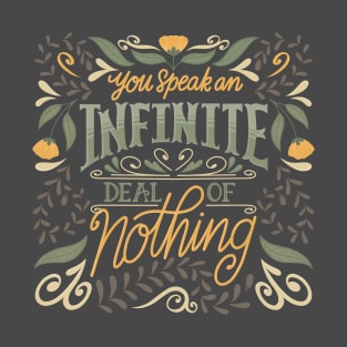 Shakespeare Speak of Nothing T-Shirt