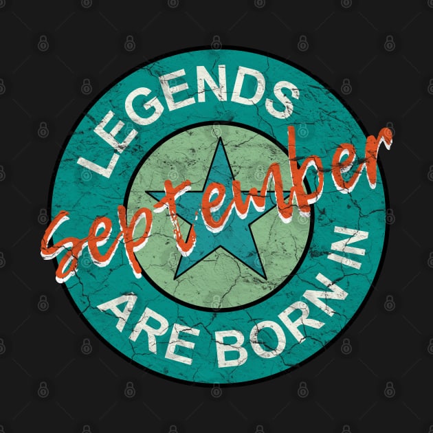 Birthday: Legends are born in September by PlusAdore