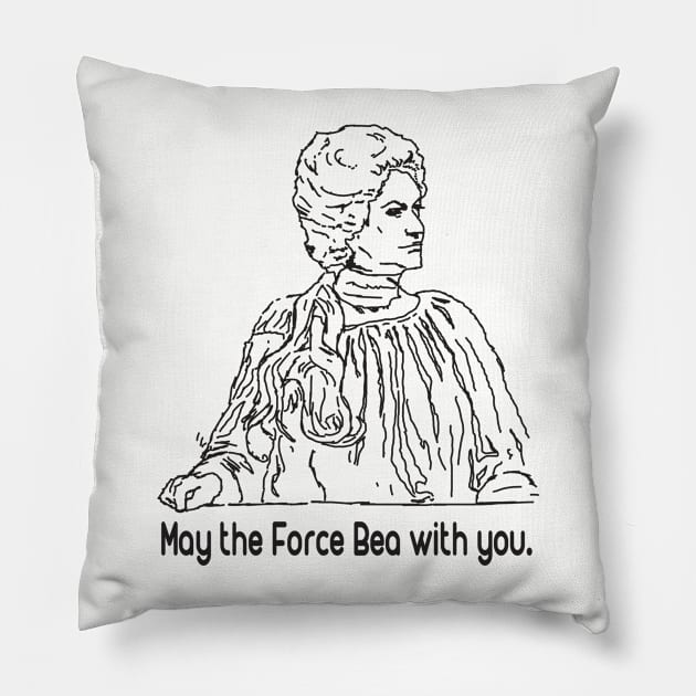 May the Force Bea With You! Pillow by BeepBoopBeep Clothing, Co.