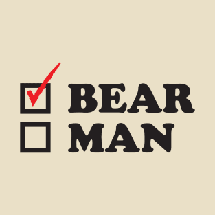 Choose The Bear T-Shirt
