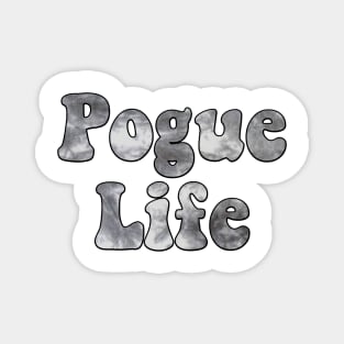 Tie Dye Grey Pogue Life Magnet