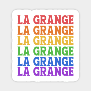 LA GRANGE RAINBOW TYPOGRAPHY Magnet