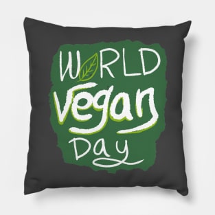 world vegan day Pillow