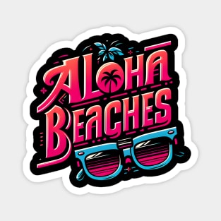 Aloha Beaches - Summer Fun Magnet