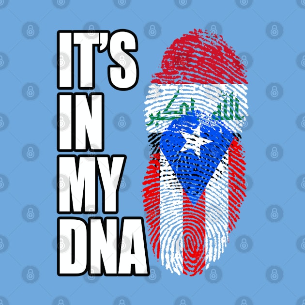 Puerto Rican And Iraqi Mix DNA Flag Heritage by Just Rep It!!