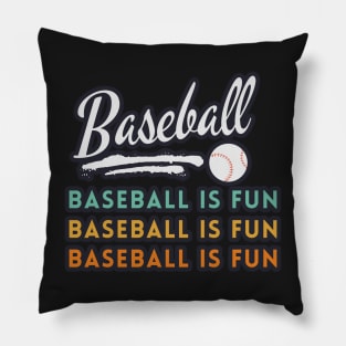 Baseball Is Fun Vintage Pillow