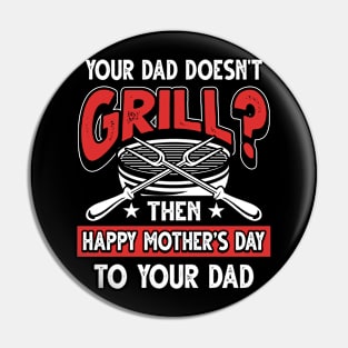 Funny Barbecue Saying Grilling Dad Father's Day Gift Pin