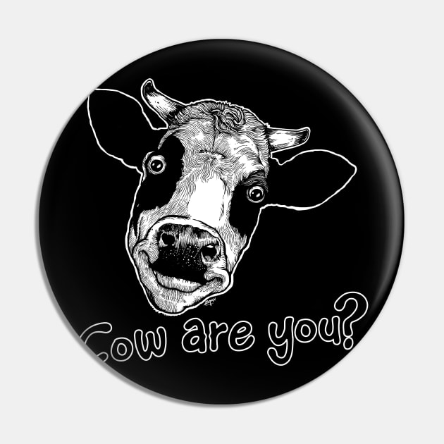 Cow Are You? Pin by ZugArt01