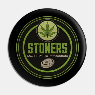 Stoners Ultimate Pin