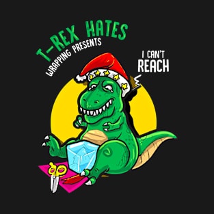 T-Rex Hates Wrapping Presents Dinosaur Lover Funny Christmas T-Shirt