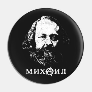 Bakunin Father Of Anarchism Pin