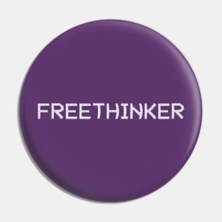 Freethinker Glitch Pin