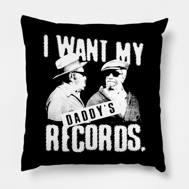 Fredd I Want My Daddy Records White Pillow by regencyan