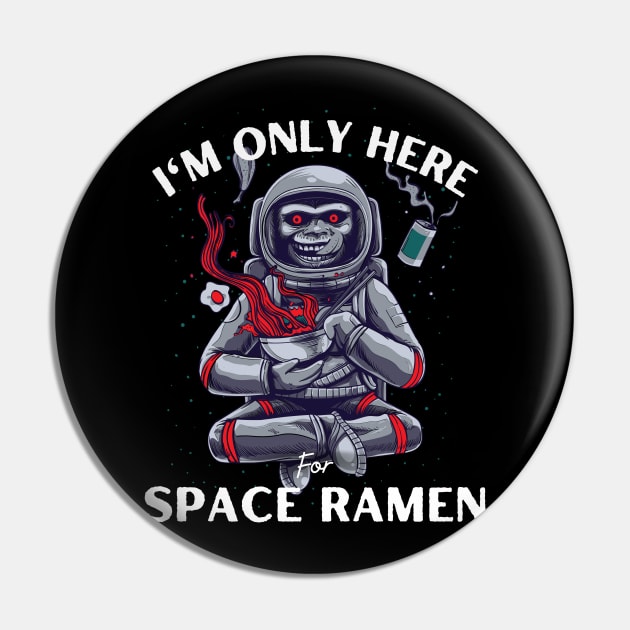 Monkey astronaut ramen Pin by Nekojeko