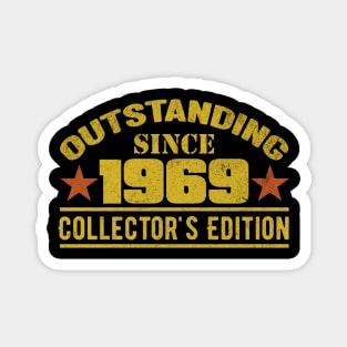 Outstanding Since 1969 Magnet