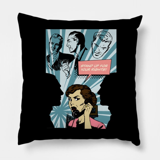 Stand Up For Your Rights - Retro Feminist Pillow by TopKnotDesign