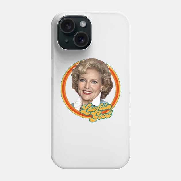 Rose Nylund ∆ Lawful Good ∆ Golden Girls Phone Case by DankFutura