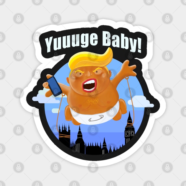 Trump Baby Blimp Yuuuge UK State Visit 2019 Magnet by brodyquixote