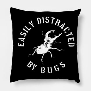 EASILY DISTRACTED BY INSECTS INTERVERTEBRATE ANIMALS COOL FUNNY VINTAGE WARNING VECTOR DESIGN Pillow