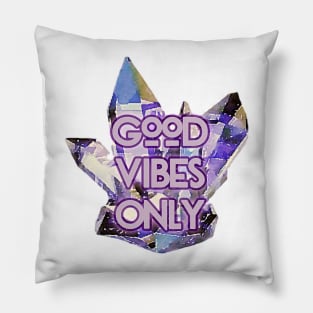 Good Vibes Only Crystal Pillow