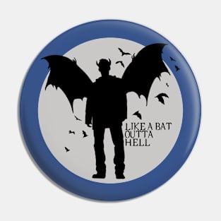 Like a bat outta hell Pin