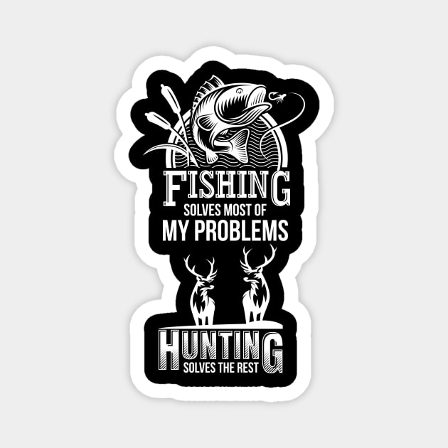 Funny Fishing And Hunting Gift Christmas Humor Hunter Cool Magnet by johnii1422