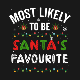 Most Likely To Christmas Be Santa's Favourite T-Shirt