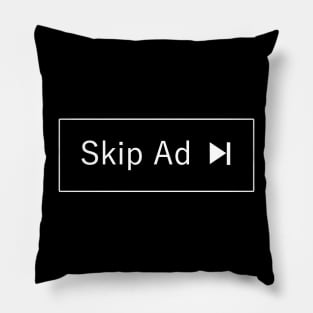 Skip Ad Sticker Pillow