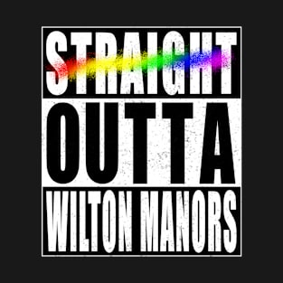 Wilton Manors Gay Pride Not Straight Outta LGBTQ T-Shirt