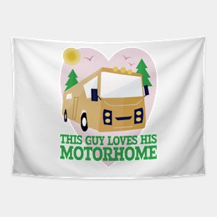 This Guy Loves His Motorhome Tapestry