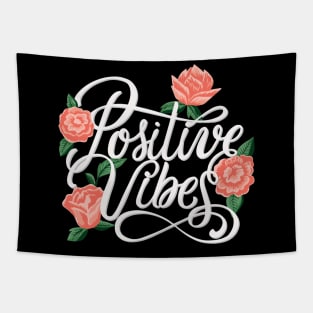 Positive Vibes Tapestry