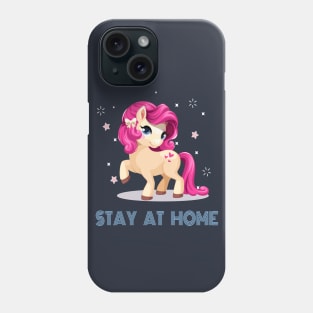 Unicorn Stay At Home Phone Case