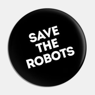 Save the Robots NYC dark Pin
