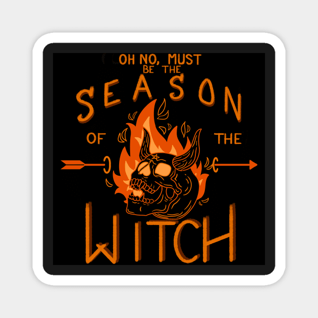 Season of The Witch Magnet by Wyyrmwood