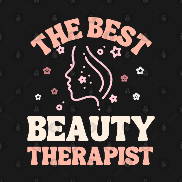 The Best Beauty Therapist by stressless