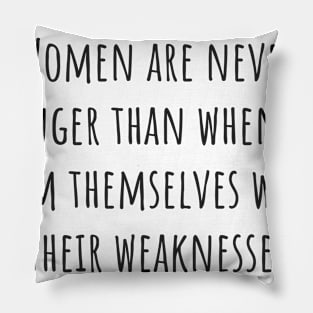 Armed With Weaknesses Pillow