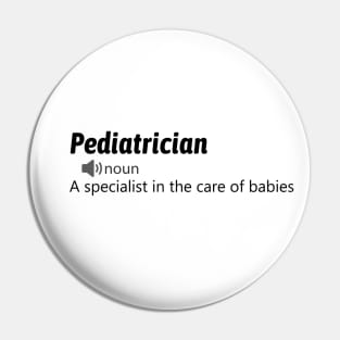 Funny Pediatrician Definition Pin