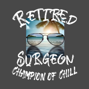 Retired Surgeon T-Shirt