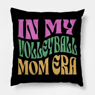 In My Volleyball Mom Era Pillow