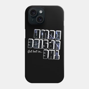 Get Lost in the Upside Down Phone Case